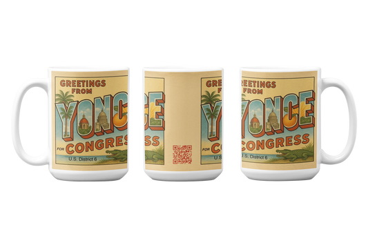 Greetings From Yonce for Congress 15oz Coffee Mug