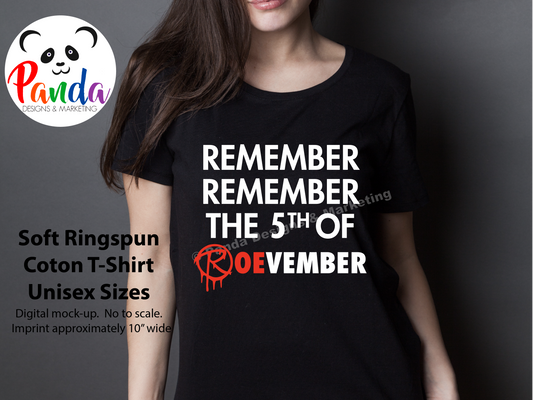 Remember Roevember T-shirt