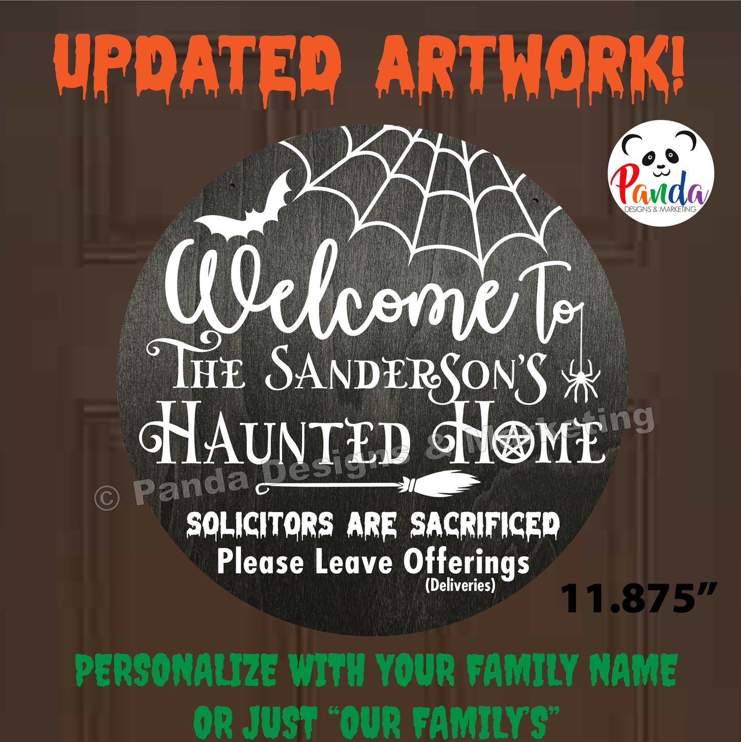Welcome to Our Family's Haunted Home. Personalized wood hanging halloween sign. No soliciting. Spooky spider web bat broom