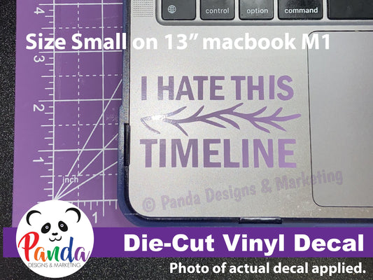 I hate this timeline vinyl die-cut decal