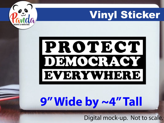 Protect Democracy Every vinyl sticker for cars, laptops, cups and more. Waterproof and water-resistant versions. Straight Outta style