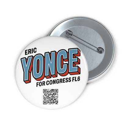 Campaign Pin Button — “Eric Yonce for Congress FL6” Political Button with QR Code