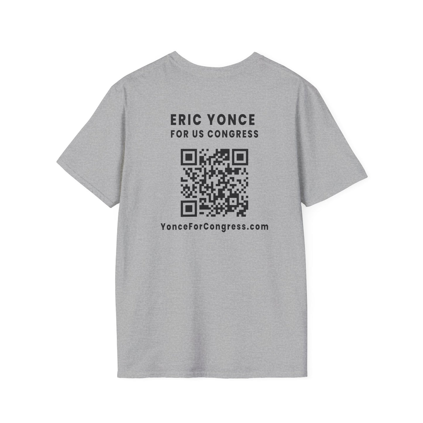 Yonce For Congress Unisex T-Shirt - Front and Back Imprint