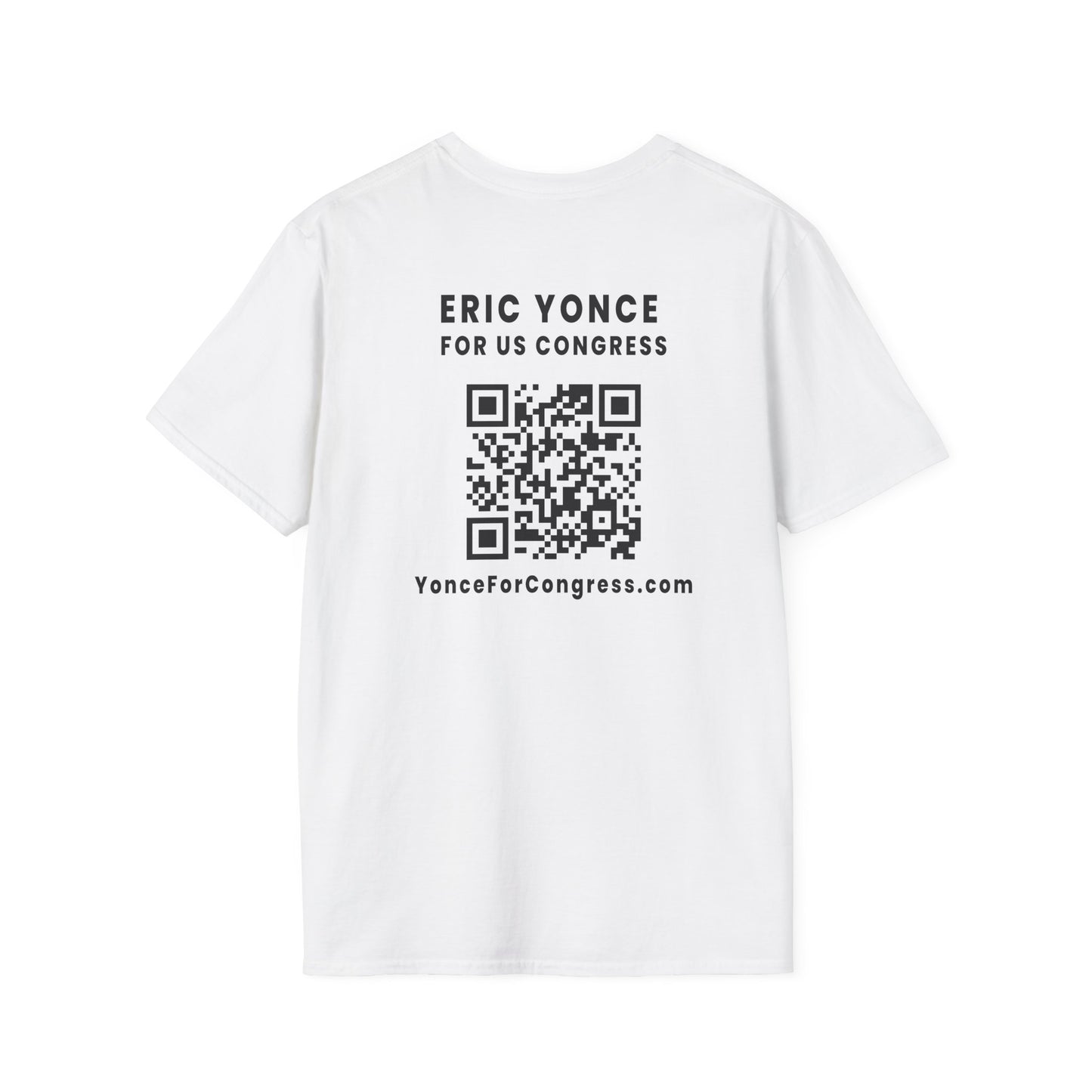 Yonce For Congress Unisex T-Shirt - Front and Back Imprint