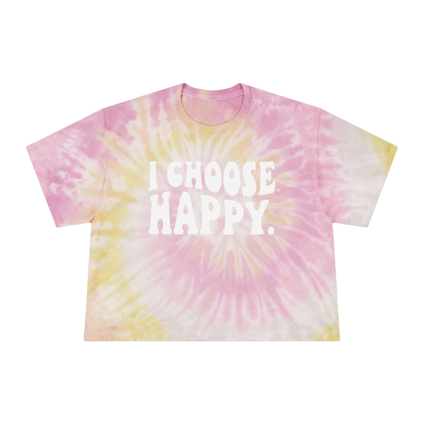 I Choose Happy Tie-Dye Ladies Crop Tee