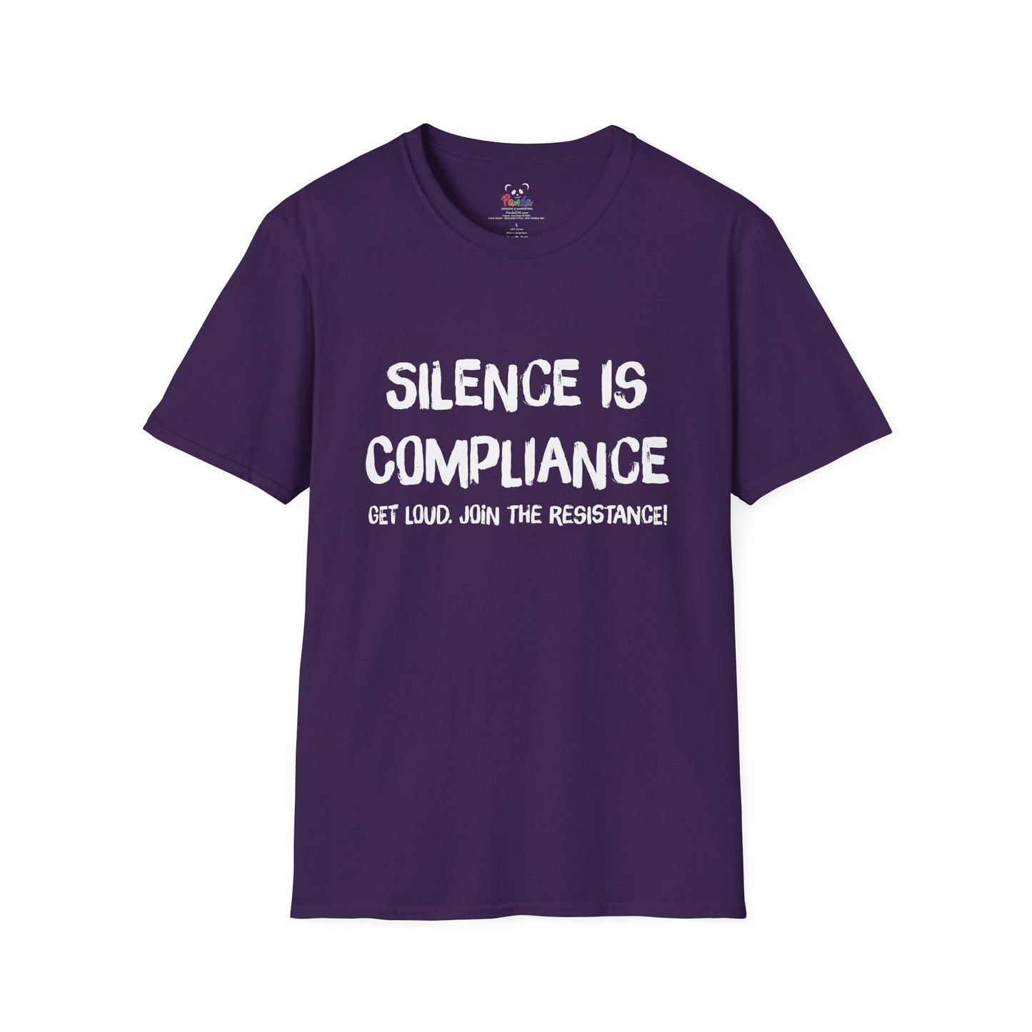 Silence Is Compliance T-Shirt — “Get Loud, Join the Resistance” Protest Tee