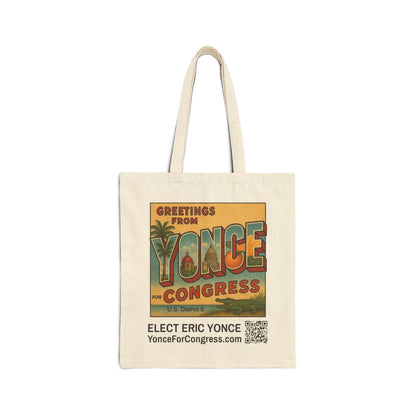 Greetings from Yonce For Congress Campaign Tote Bag