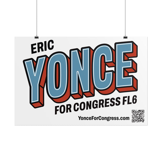 Rolled Poster  - YONCE for Congress Campaign Poster