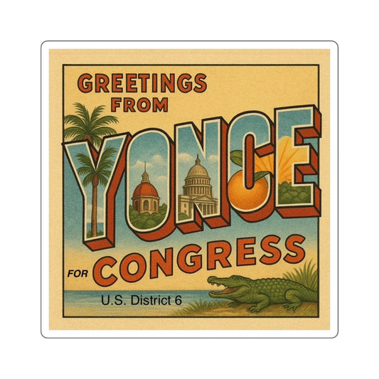 Vinyl Stickers - Greetings from Yonce for Congress Vintage Style Square Sticker