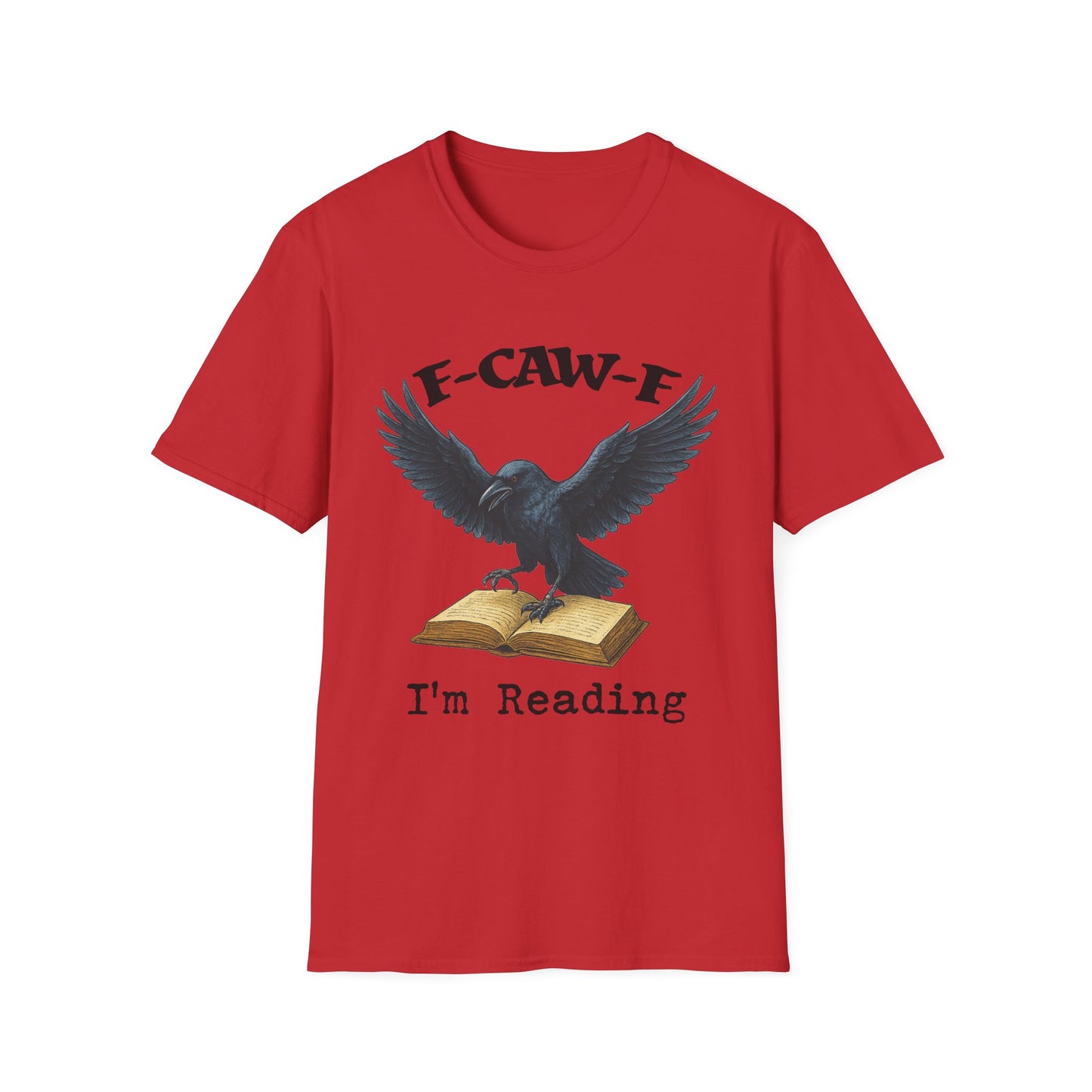 Raven 'F‑caw‑f I'm Reading' T-Shirt