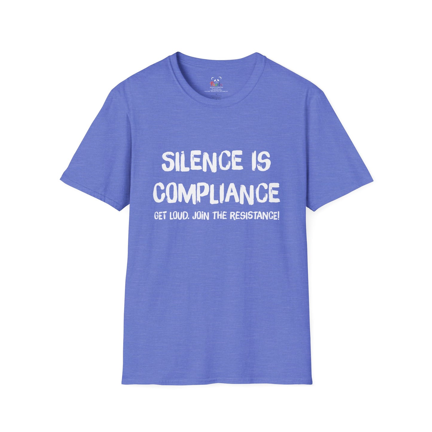 Silence Is Compliance T-Shirt — “Get Loud, Join the Resistance” Protest Tee