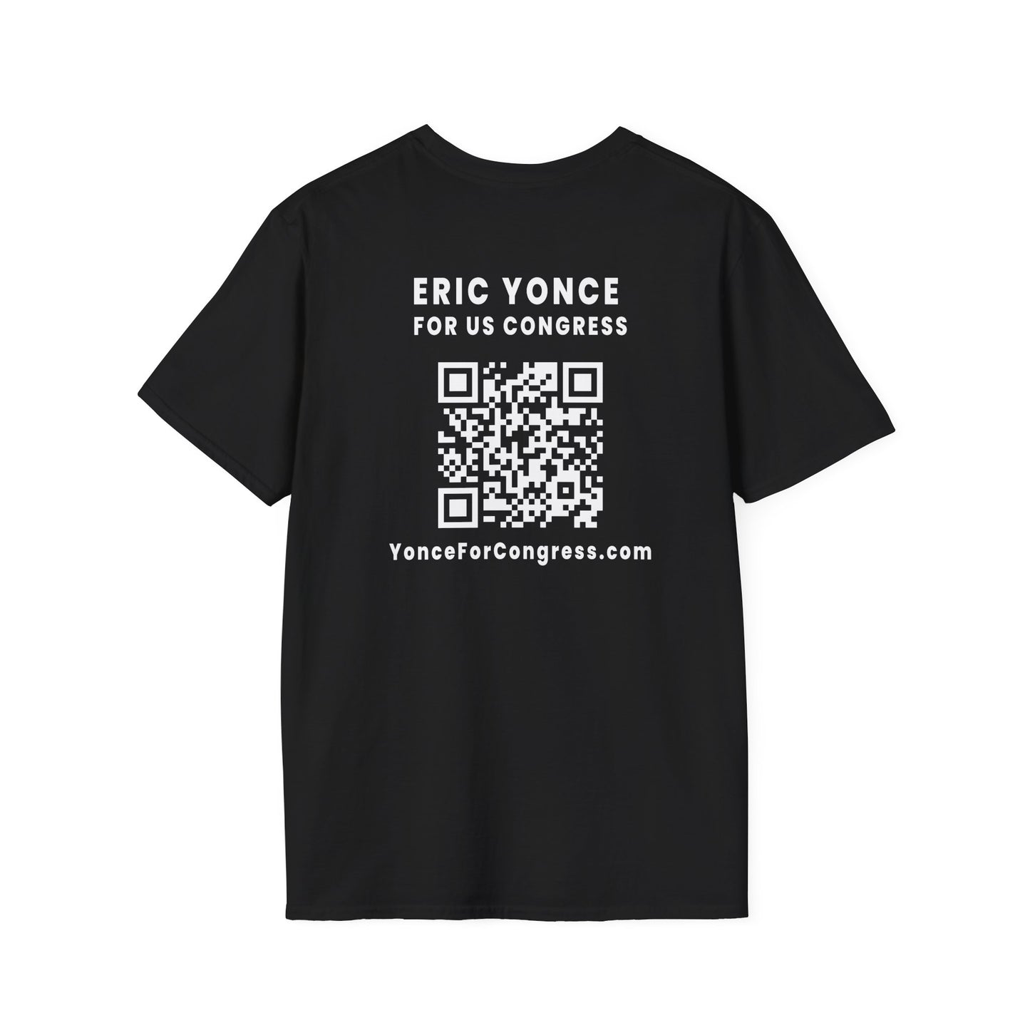 Yonce For Congress Unisex T-Shirt - Front and Back Imprint