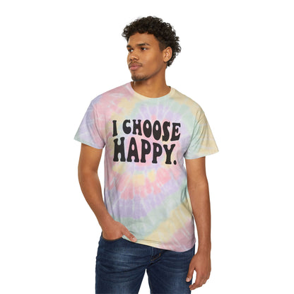I Choose Happy Tie-Dye Tees