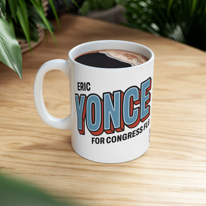 Yonce for Congress White Ceramic Mugs (11oz, 15oz)