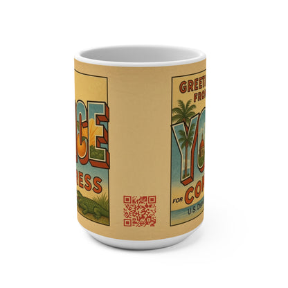 Greetings From Yonce for Congress 15oz Coffee Mug