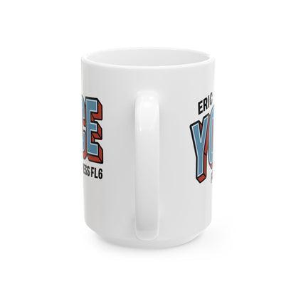 Yonce for Congress White Ceramic Mugs (11oz, 15oz)