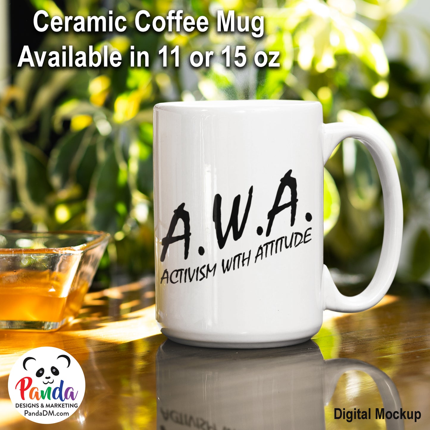 AWA Activism with Attitude Coffee Mug - 11 or 15 oz Ceramic Mug