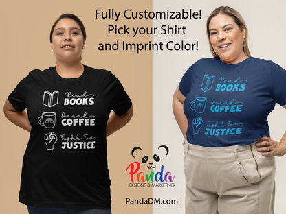 Books, Coffee, & Justice T-shirt