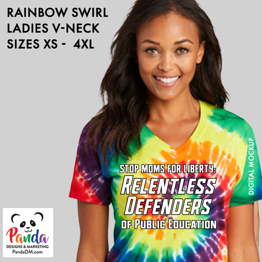 Ladies V-Neck Rainbow Swirl Relentless Defenders Tie Dyed T-shirts (SMFL)