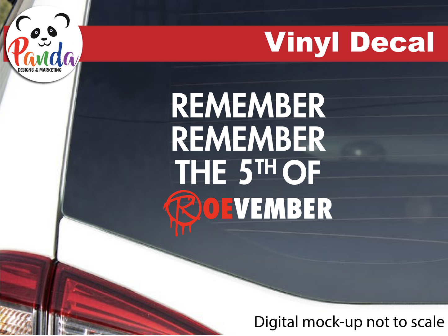 Remember Roevember Vinyl Decal
