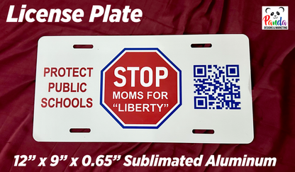 License Plate - STOP Moms for Liberty