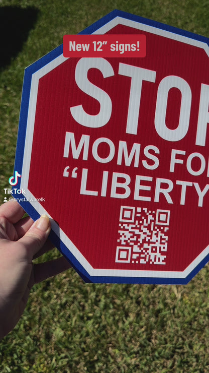 Coroplast yard signs - STOP Moms for Liberty