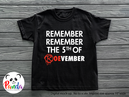 Remember Roevember T-shirt
