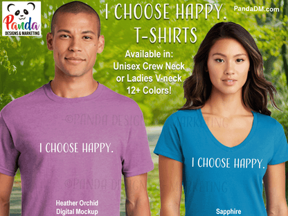I Choose Happy. Short Sleeve T-shirt