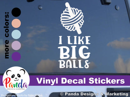 I like big balls of yarn vinyl decal sticker. crochet vertical layout. Funny die-cut laptop sticker for wool lovers.