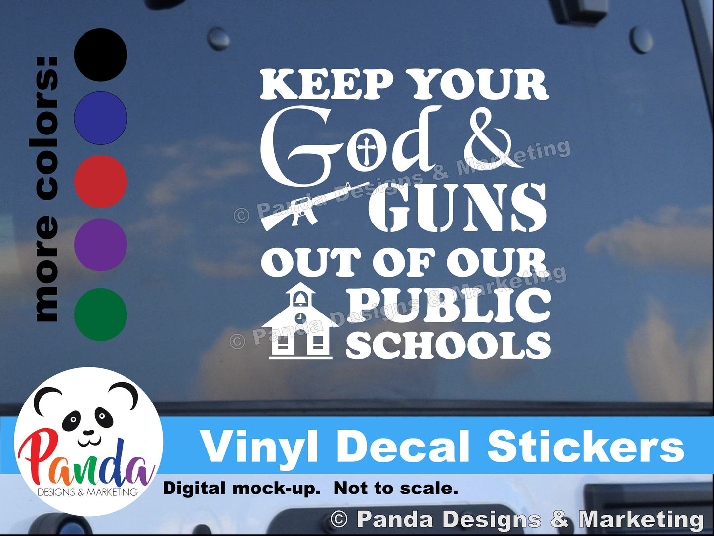 Keep Your God and Guns Out of Our Public Schools vinyl decal stickers for car, laptop, waterbottles, hydroflask, and more.