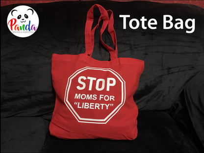 STOP Moms for "Liberty" Red Tote Bag