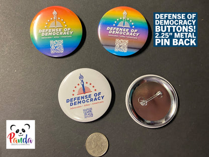 Buttons - Defense of Democracy - Multiple Design Options