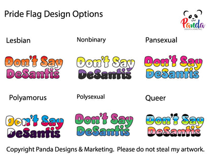 Don't Say Desantis Tote Bag - Available in 24 Pride Flag Options