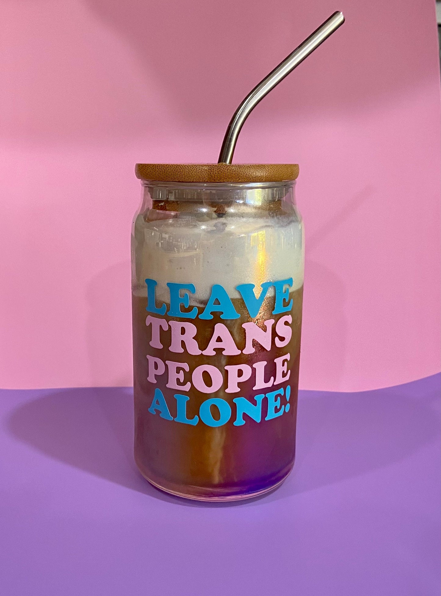 Leave Trans People Alone 16 oz Iridescent Glass Tumbler