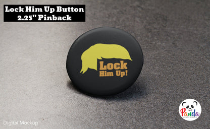 Trump Lock Him Up Button